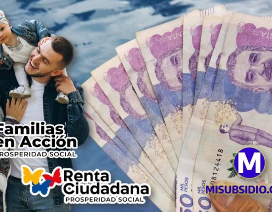 Pagos Renta Ciudadana y familias en acción