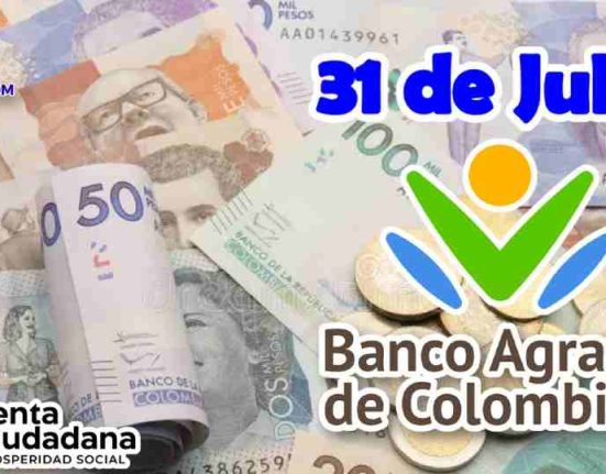 "PAGOS" De Renta Ciudadana hasta el 31 Julio 2023