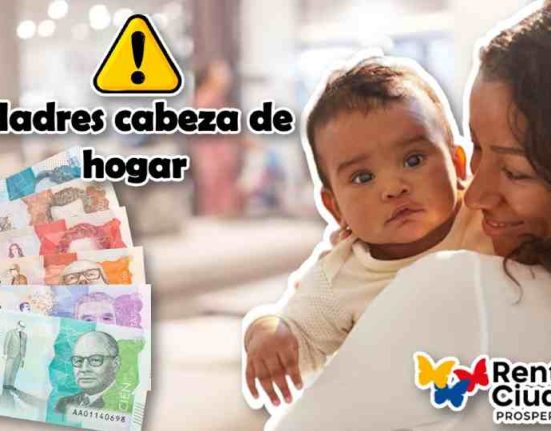 ¡Atención Madres Cabeza de Hogar! Renta Ciudadana 2023 Anuncia Pagos Acumulados y Levantamiento de Suspensión