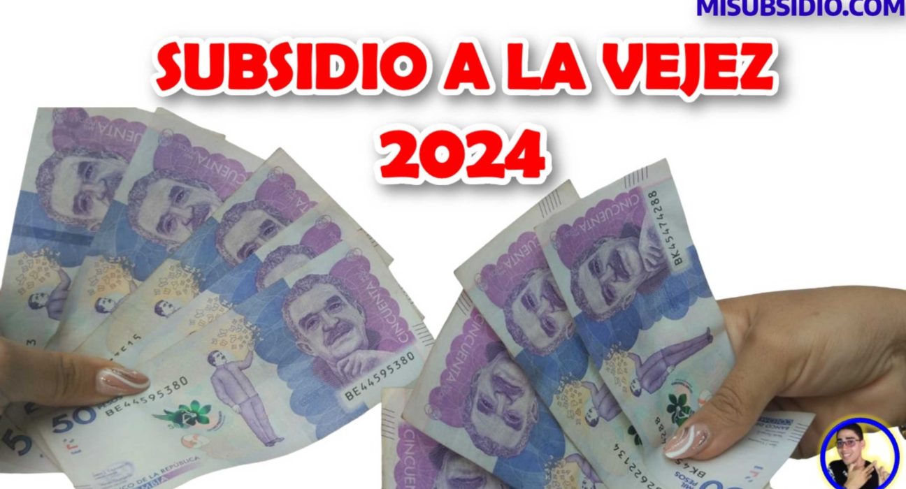 mi subsidio: ¡Subsidio a la Vejez en 2024! - Conoce Requisitos, Cómo Postularte, Priorización y Fechas de Pagos"