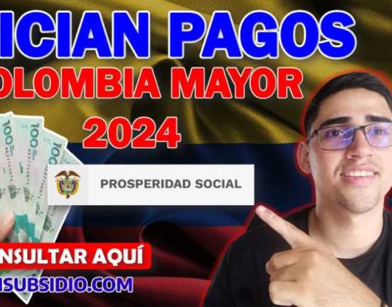 Inician Pagos Colombia Mayor: Ciclo 1 para Beneficiarios Consulta link 2024.