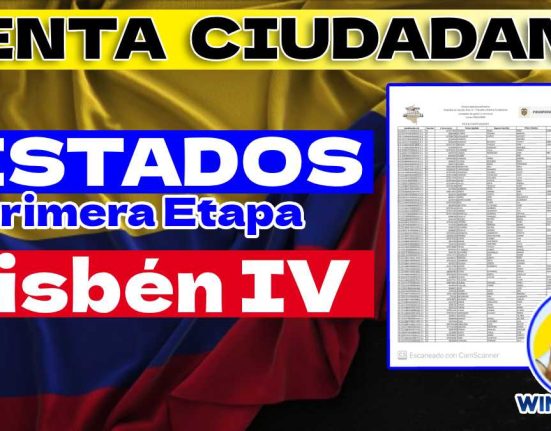 Renta Ciudadana 2024: Listados de la Primera Etapa - Sisbén IV y Registro Social de Hogares