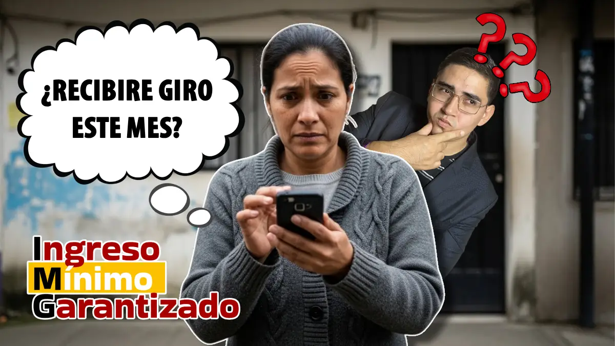 ¿Recibirás el Ingreso Mínimo Garantizado en Diciembre Esto es lo que debes revisar antes de asumir que ya cayó el giro