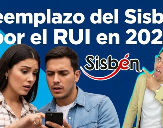 Reemplazo del Sisbén por el RUI en 2026 lo que realmente cambia y lo que debes saber