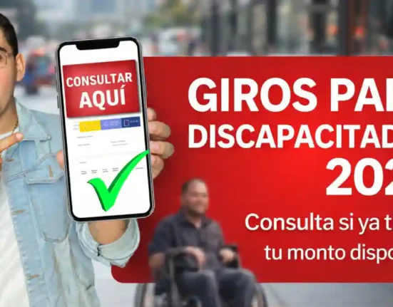 Giro para los discapacitados Así avanzan los pagos y cómo verificar si eres beneficiario