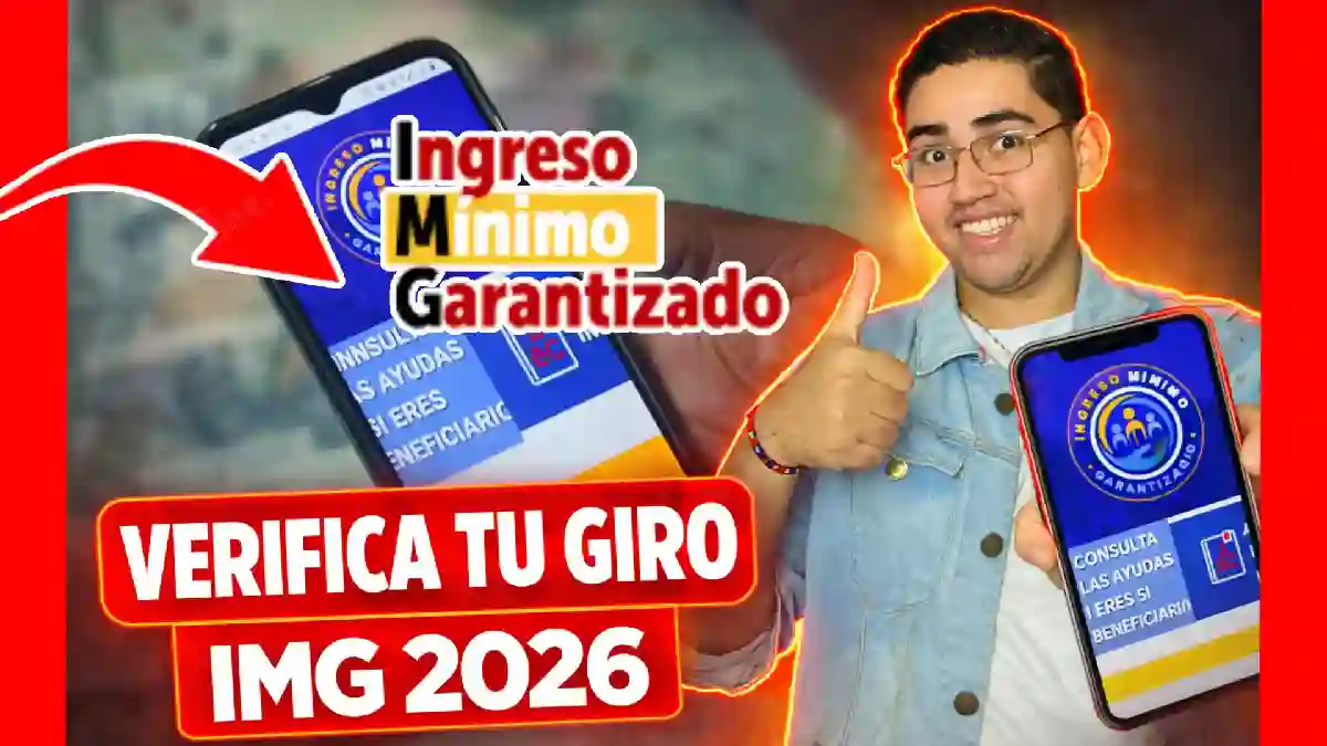 IMG Pagos 2026 consulta tu liquidación y verifica giros del Ingreso Mínimo Garantizado