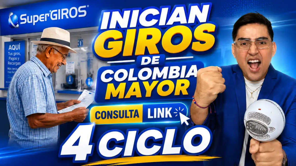 Consulte pago Colombia Mayor 2026 link de SuperGIROS ya está habilitado para verificar giro