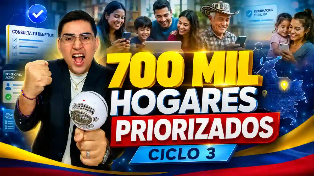 700 mil hogares priorizados en el ciclo 3 fecha clave, consulta y recomendaciones para los beneficiarios