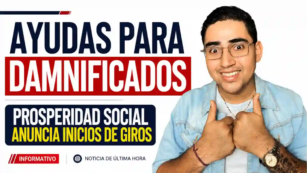 Ayudas para damnificados por el invierno Prosperidad Social anuncia cuándo iniciarían los pagos y la reactivación económica