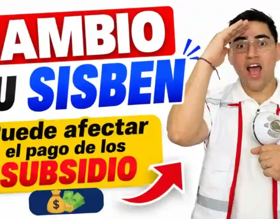 Cambio de grupo Sisbén ¿Puede afectar el pago de los subsidios en 2026
