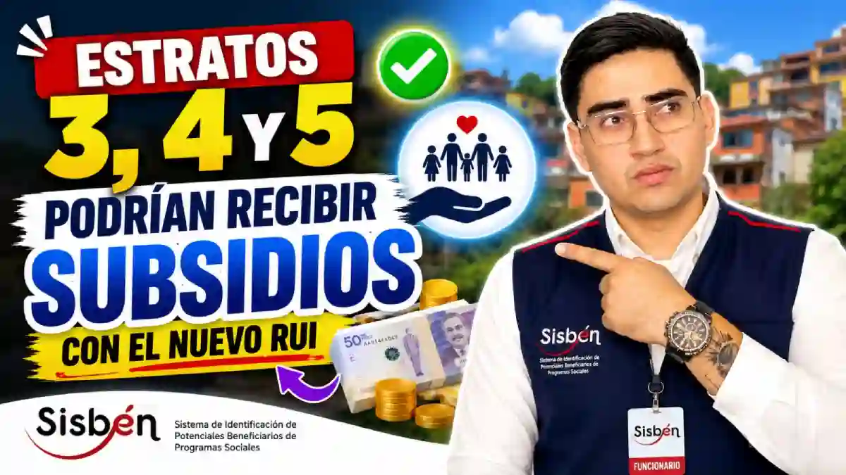 Nuevo RUI Así podrían cambiar los subsidios en Colombia para los hogares de estratos 3, 4 y 5