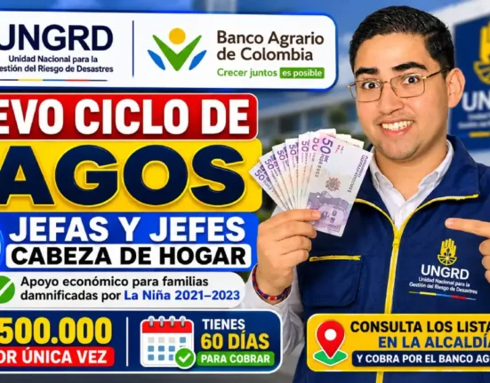 UNGRD anuncia nuevo ciclo de pagos para Jefas y Jefes Cabeza de Hogar: entregarán ayuda económica a más de 1.500 beneficiarios