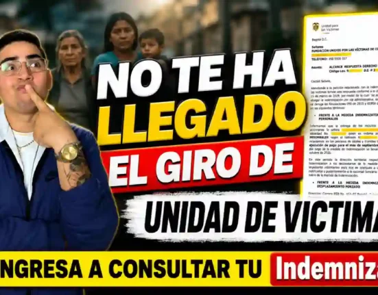 Indemnización Unidad para las Víctimas la razón por la que algunas personas aún no reciben el Giro y Cómo consultar su caso