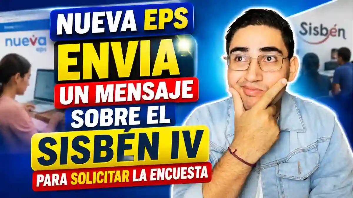 Mensaje Nueva EPS Sisbén qué significa el SMS sobre el Sisbén IV y quiénes deben solicitar la encuesta
