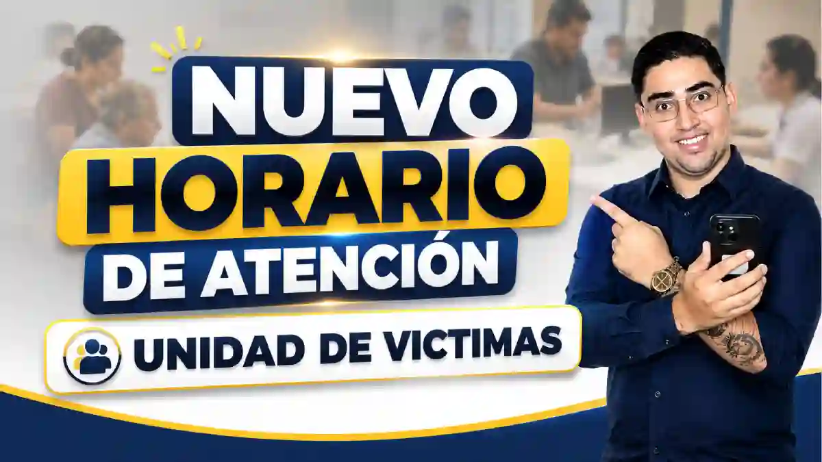Nuevo horario de atención Unidad para las Víctimas 2026 conozca los cambios