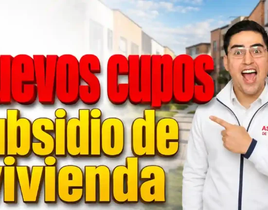 Nuevos cupos subsidio de vivienda así puede acceder al programa Reactiva Tu Compra en el 2026
